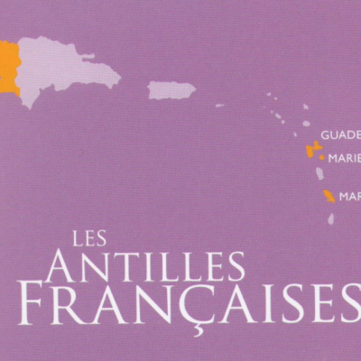 Les Antilles Françaises