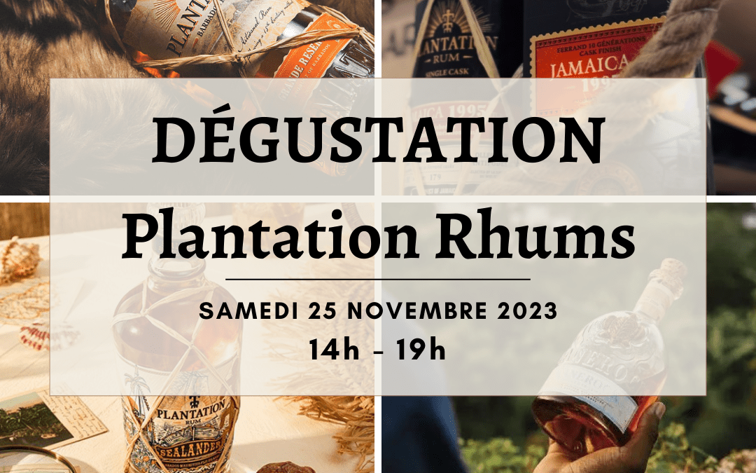 Dégustation Plantation Rhums à Strasbourg